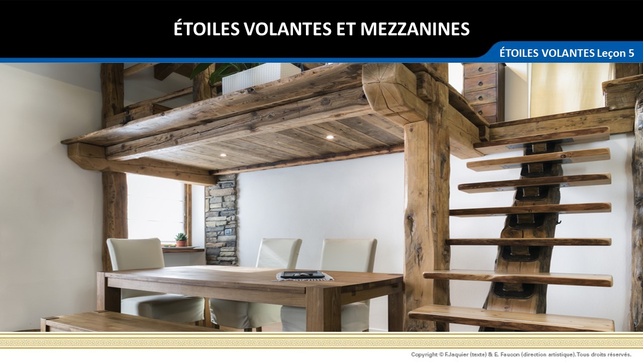 Étoiles Volantes et mezzanines