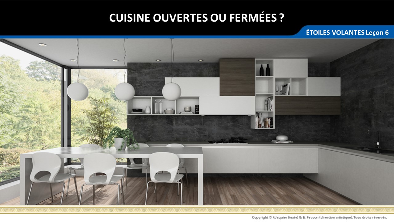 Cuisines ouvertes ou fermées
